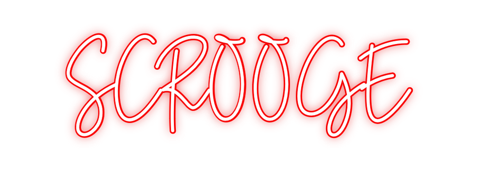 Custom Neon: SCROOGE