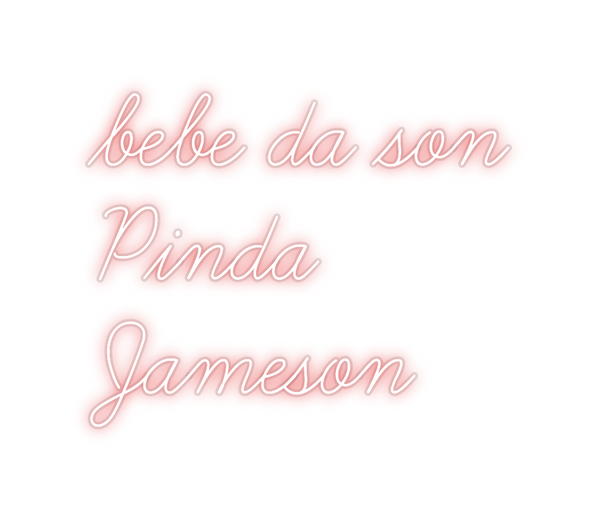 Custom Neon: bebe da son
...