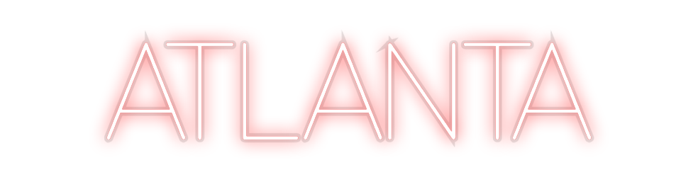 Custom Neon: ATLANTA
