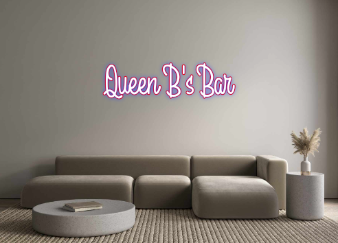 Custom Neon: Queen B's Bar