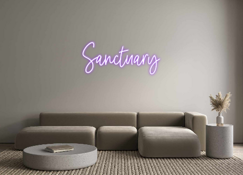 Custom Neon: Sanctuary