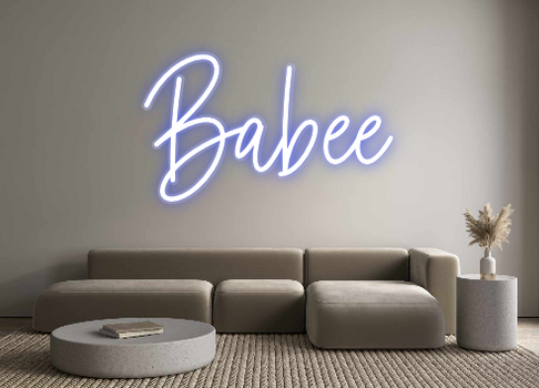 Custom Neon: Babee