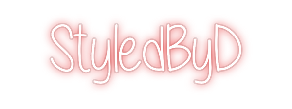 Custom Neon: StyledByD