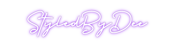 Custom Neon: StyledByDee