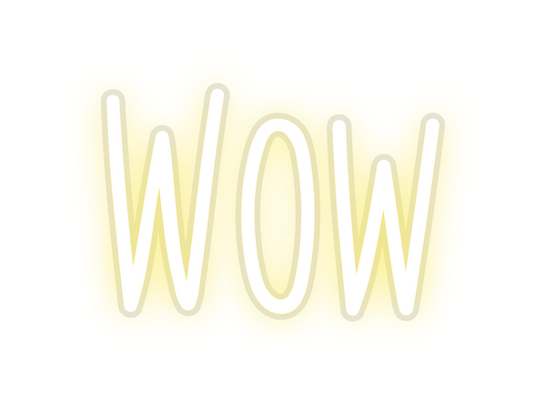 Custom Neon: Wow