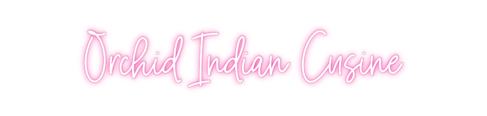 Custom Neon: Orchid Indian...