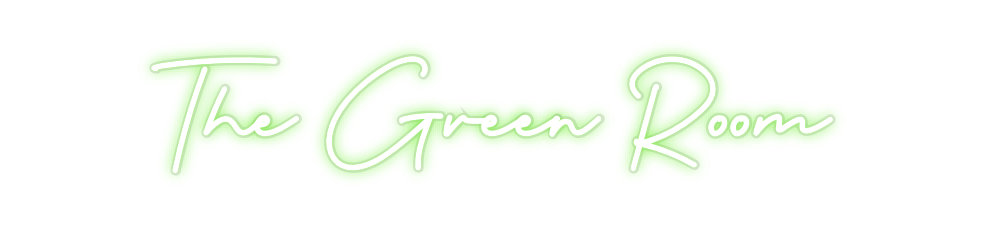 Custom Neon: The Green Room