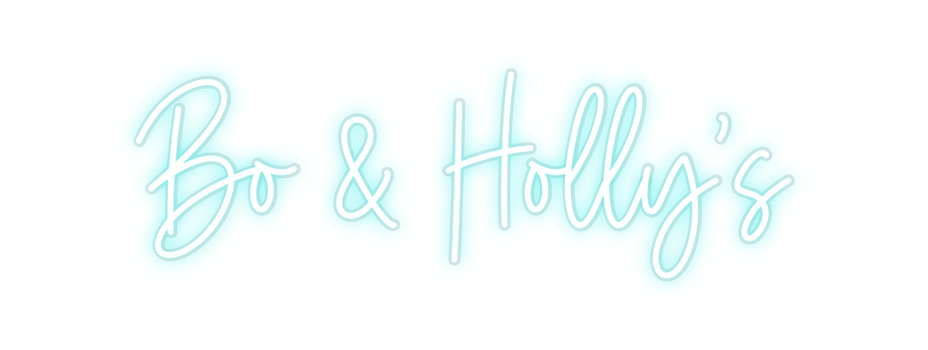 Custom Neon: Bo & Holly’s