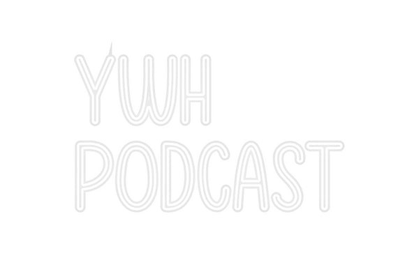 Custom Neon:     YWH
podc...