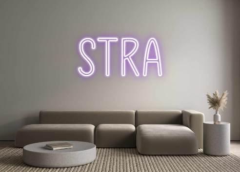 Custom Neon: Stra