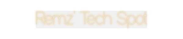 Custom Neon: Remz' Tech Spot