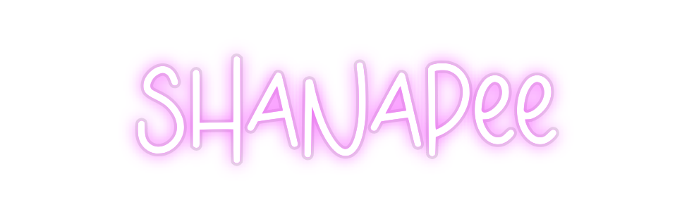 Custom Neon: Shanapee