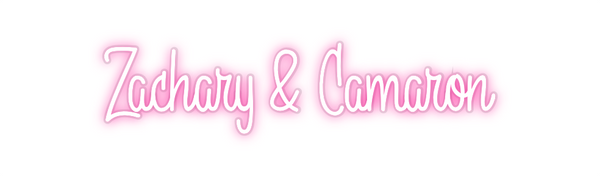 Custom Neon: Zachary & Cam...