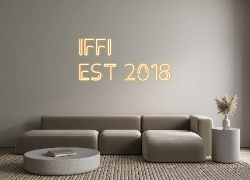 Custom Neon:      IFFI
ES...