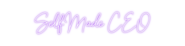 Custom Neon: SelfMade CEO