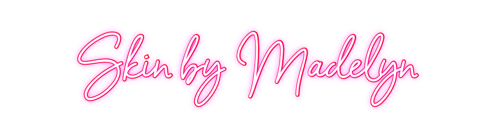 Custom Neon: Skin by Madelyn