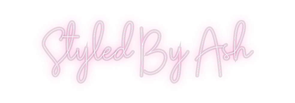 Custom Neon: Styled By Ash
