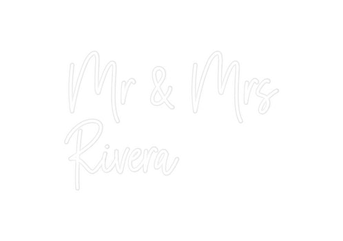 Custom Neon: Mr & Mrs
Riv...