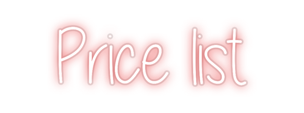 Custom Neon: Price list