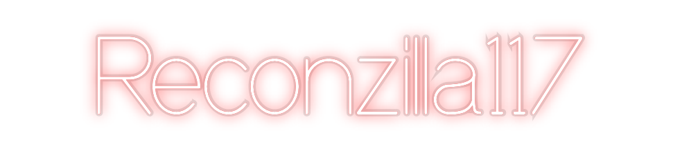 Custom Neon: Reconzilla117