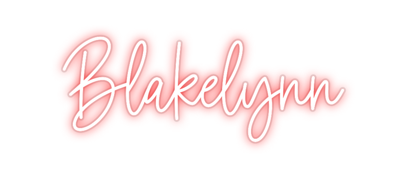 Custom Neon: Blakelynn