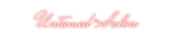 Custom Neon: Untamed Salon