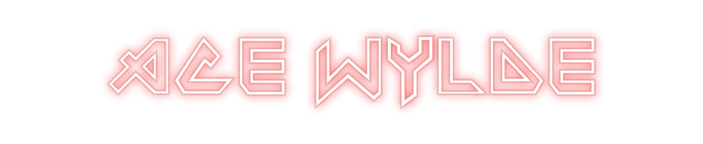 Custom Neon: Ace Wylde