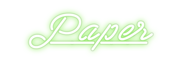 Custom Neon: Paper