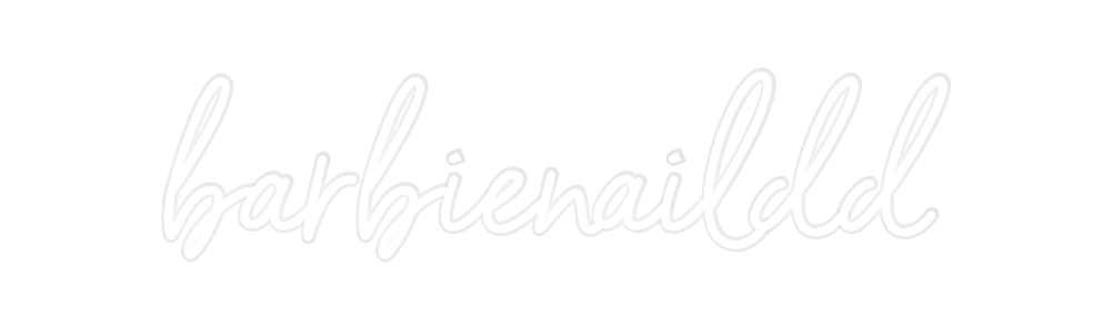 Custom Neon: barbienaildd