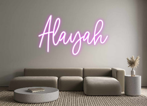 Custom Neon: Alayah
