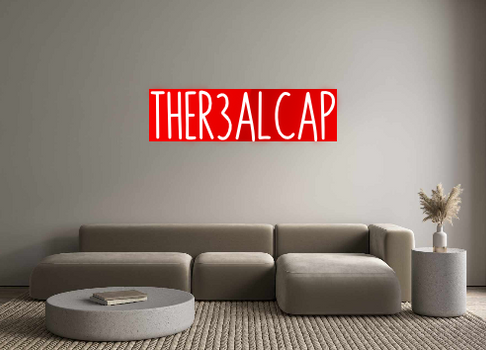 Custom Neon: THER3ALCAP