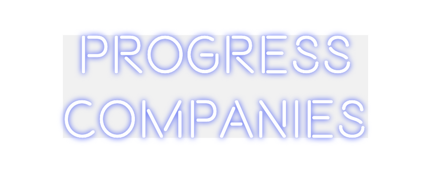 Custom Neon: PROGRESS
COM...