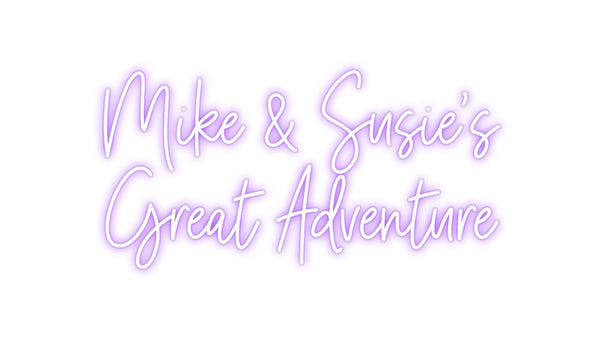 Custom Neon: Mike & Susie'...