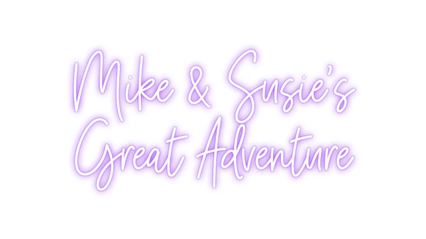 Custom Neon: Mike & Susie'...