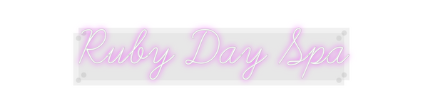 Custom Neon: Ruby Day Spa