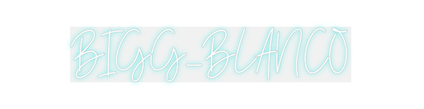 Custom Neon: BIGG_BLANCO
