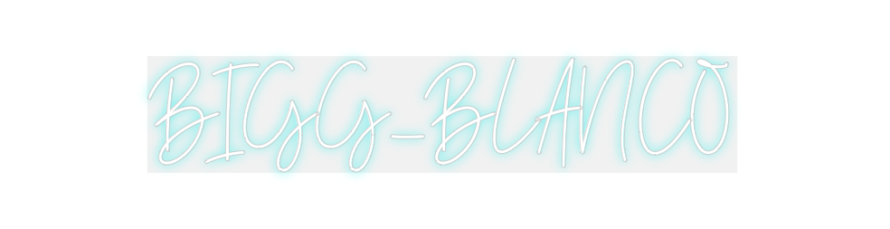 Custom Neon: BIGG_BLANCO