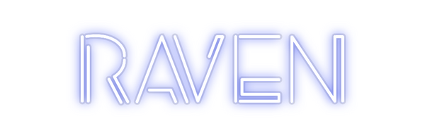 Custom Neon: RAVEN