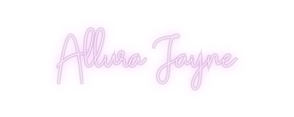Custom Neon: Allura Jayne