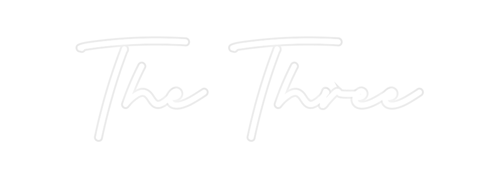Custom Neon: The Three