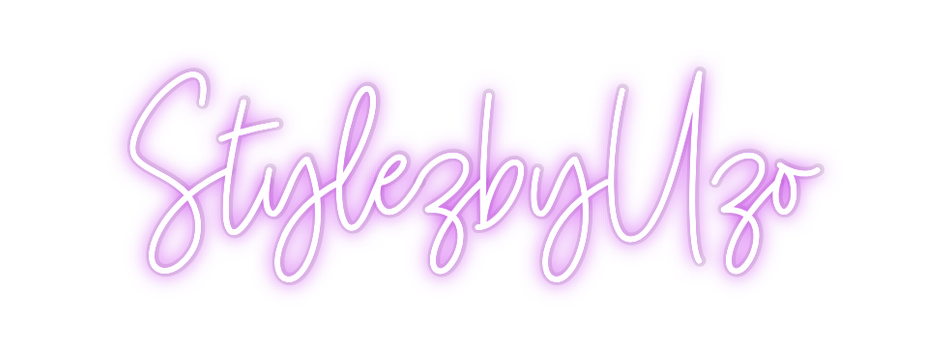 Custom Neon: StylezbyUzo