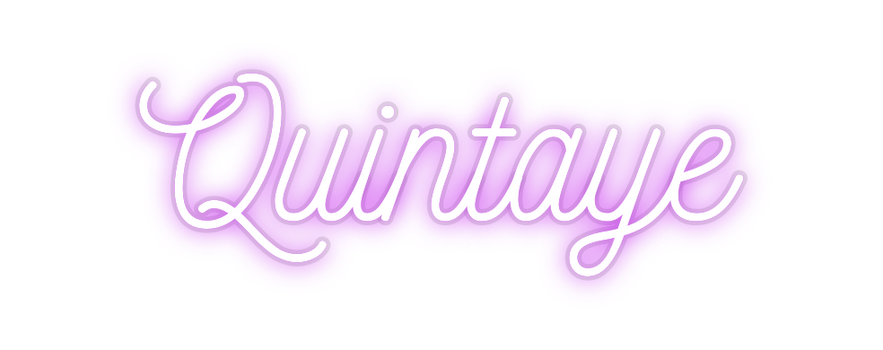 Custom Neon: Quintaye