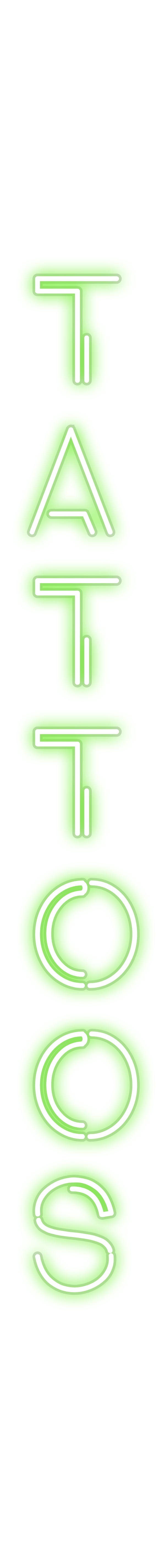 Custom Neon: T
A
T
T
O...