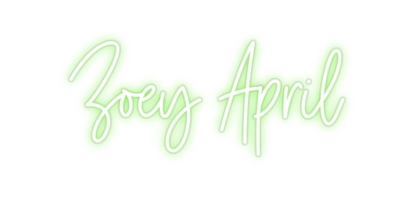 Custom Neon: Zoey April