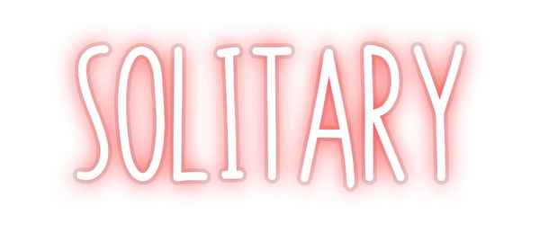 Custom Neon: SOLITARY
