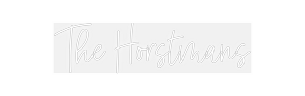 Custom Neon: The Horstmans