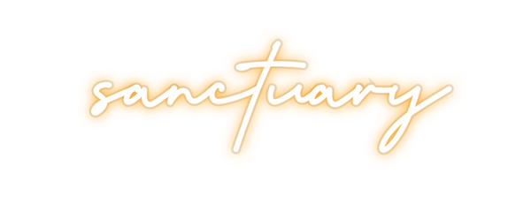 Custom Neon: sanctuary