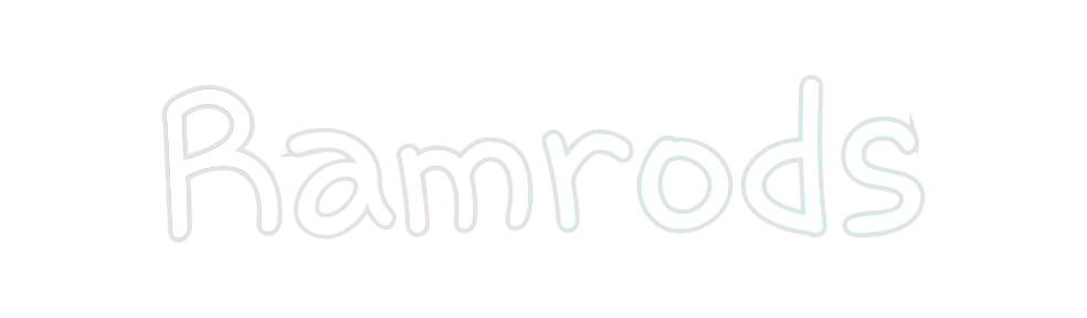 Custom Neon: Ramrods