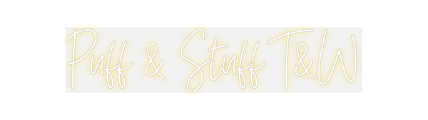 Custom Neon: Puff & Stuff ...