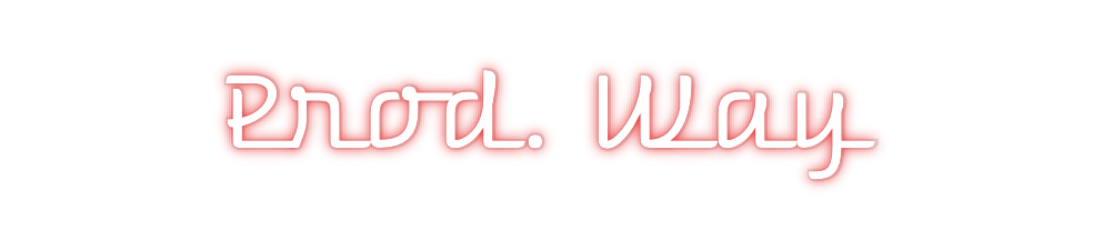 Custom Neon: Prod. Way